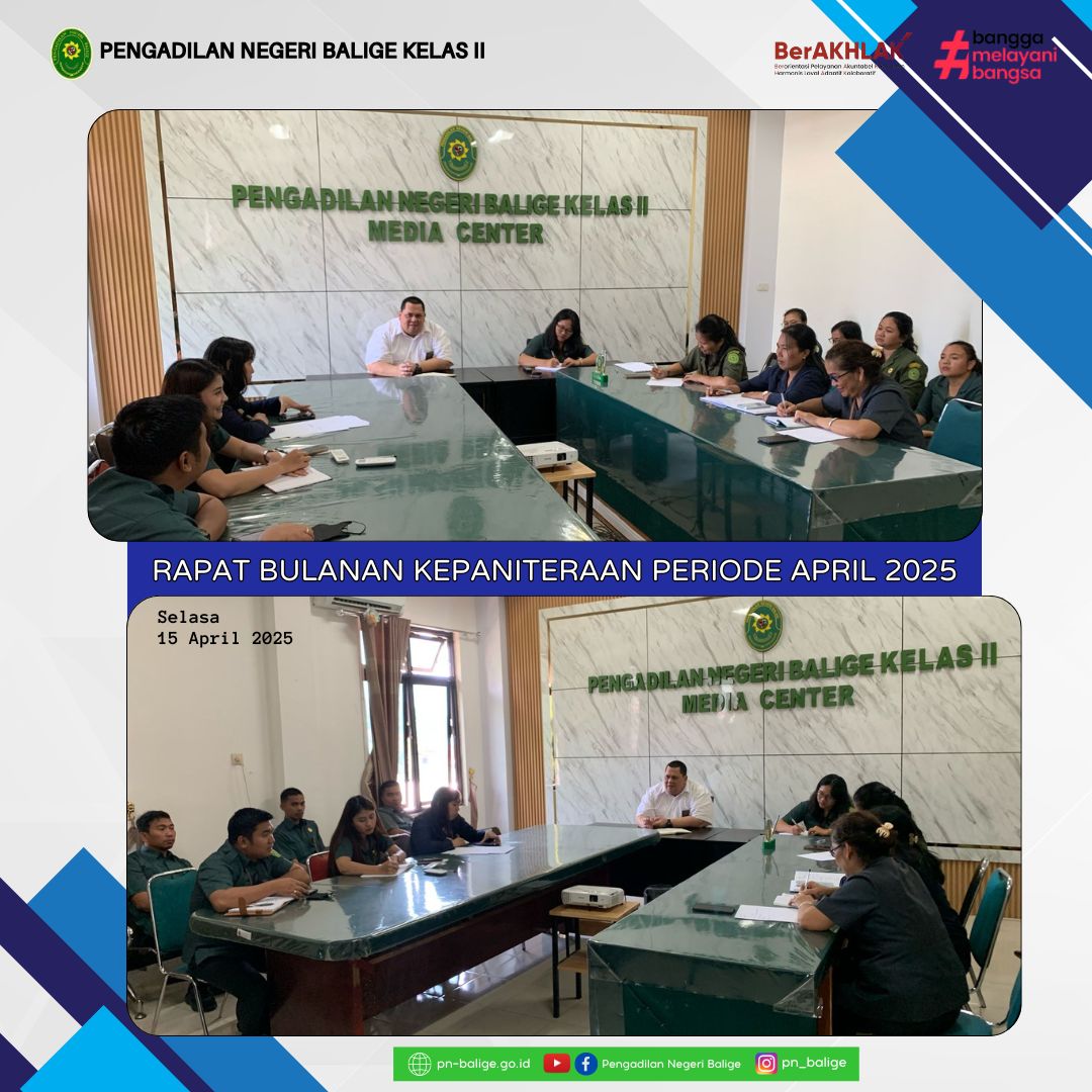 RAPAT BULANAN KEPANITERAAN PERIODE APRIL 2025