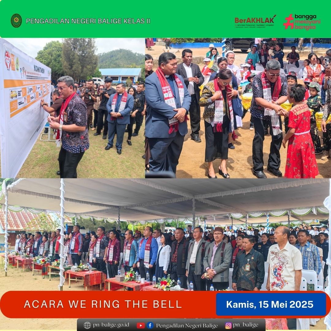 KETUA PENGADILAN NEGERI BALIGE MENGHADIRI ACARA WE RING THE BELL