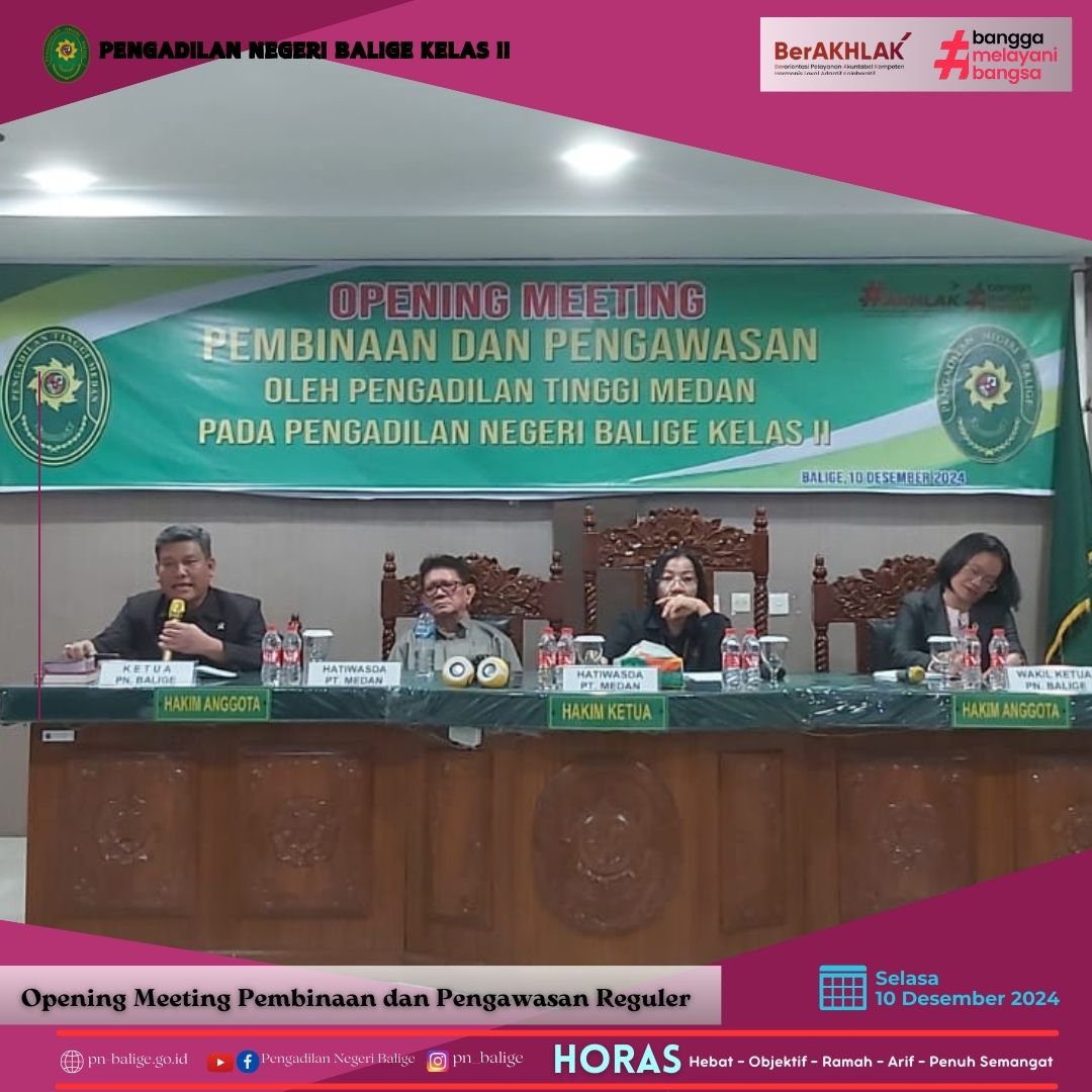 KEGIATAN PEMBINAAN DAN PENGAWASAN REGULER OLEH PENGADILAN TINGGI MEDAN