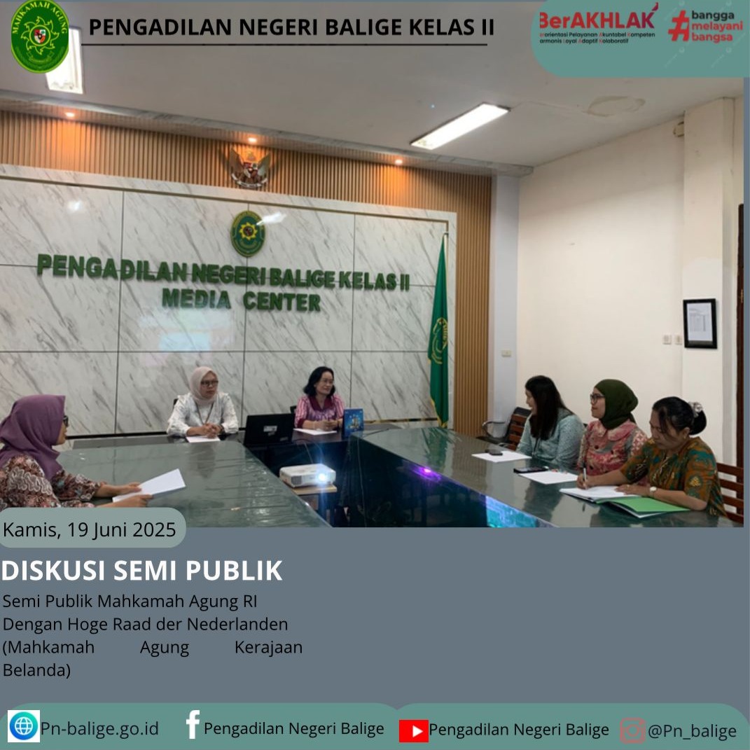 DISKUSI SEMI PUBLIK MAHKAMAH AGUNG RI DENGAN HOGE RAAD DER NEDERLANDEN (MAHKAMAH AGUNG KERAJAAN BELANDA) SECARA DARING