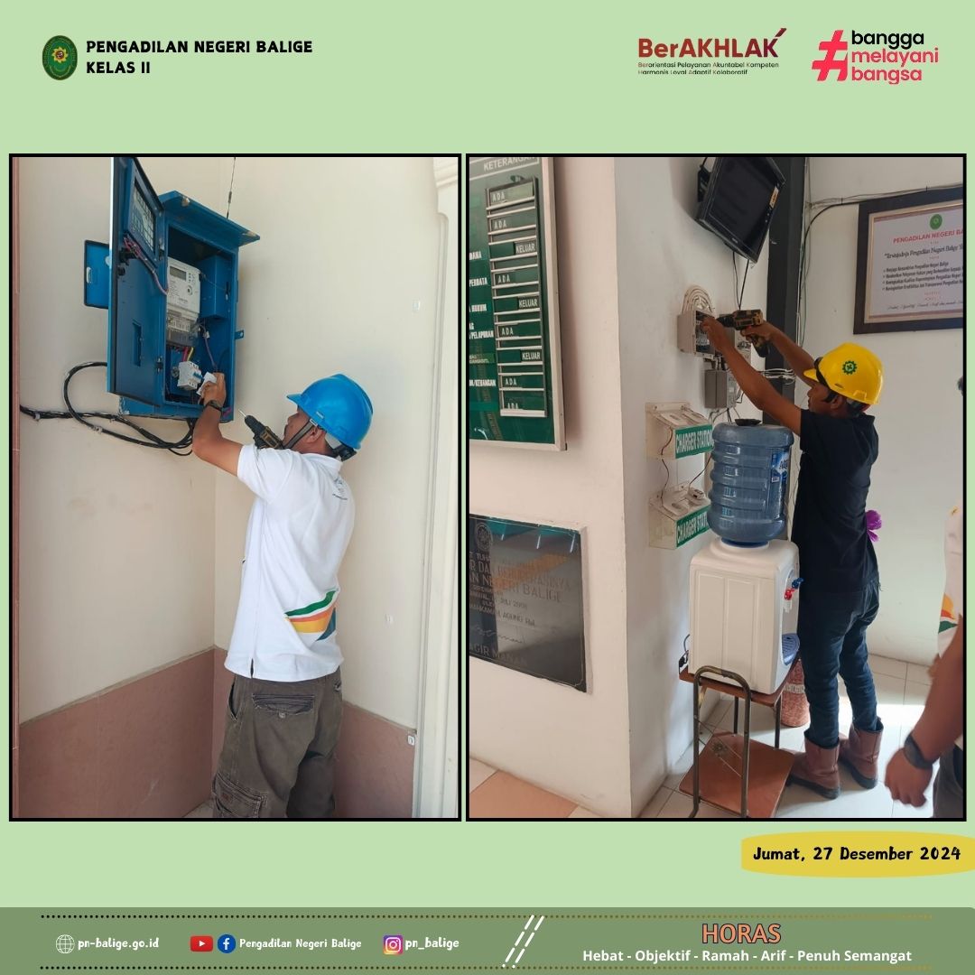 PETUGAS PLN BALIGE MELAKUKAN PENGECEKAN TERHADAP INSTALASI LISTRIK PADA PENGADILAN NEGERI BALIGE