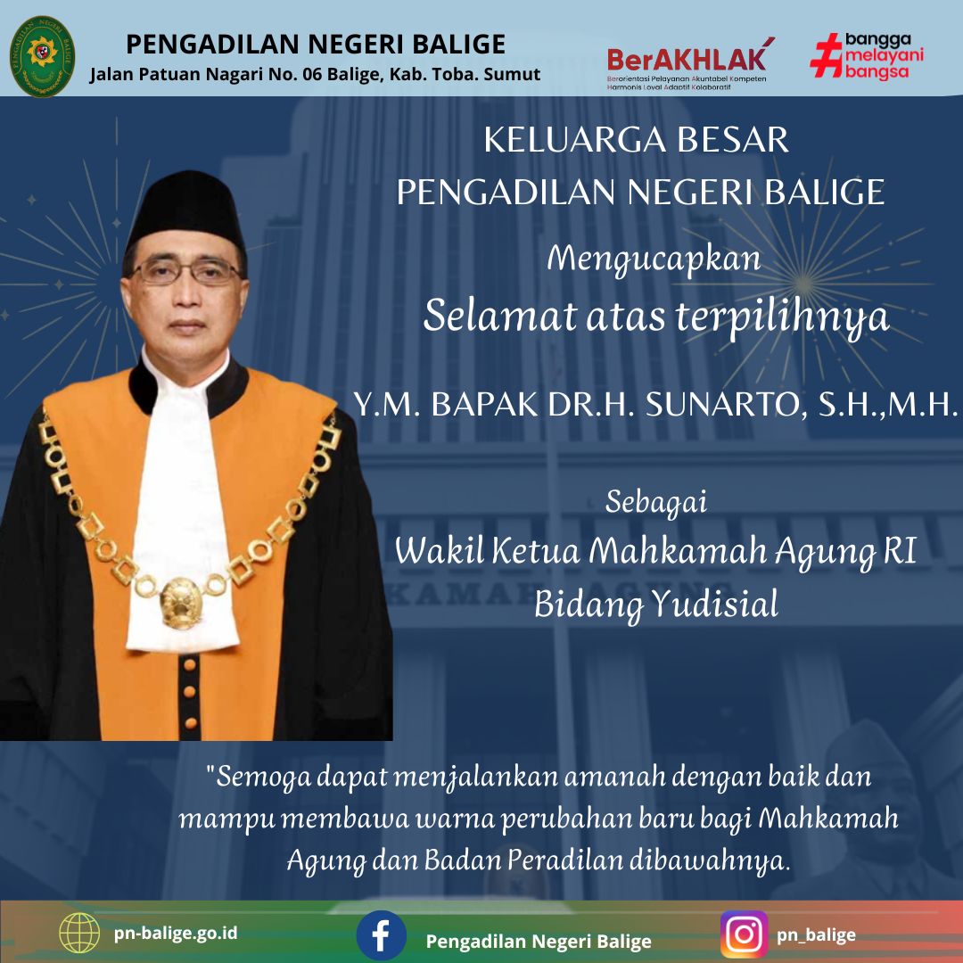 Selamat atas terpilihnya Y.M. BAPAK DR.H. SUNARTO, S.H.,M.H. Sebagai Wakil Ketua Mahkamah Agung RI Bidang Yudisial