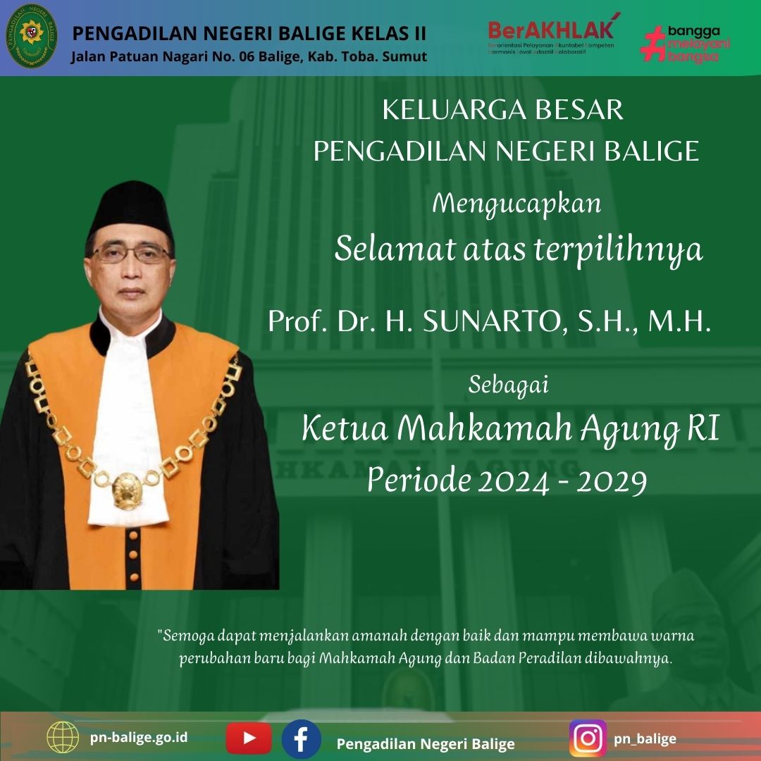 Selamat dan Sukses atas Terpilihnya YM Prof. Dr. H. Sunarto, S.H., M.H., sebagai Ketua Mahkamah Agung Republik Indonesia Periode 2024 - 2029