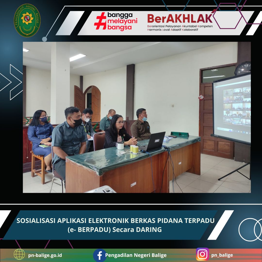 SOSIALISASI APLIKASI ELEKTRONIK BERKAS PIDANA TERPADU (e- BERPADU) Secara DARING 