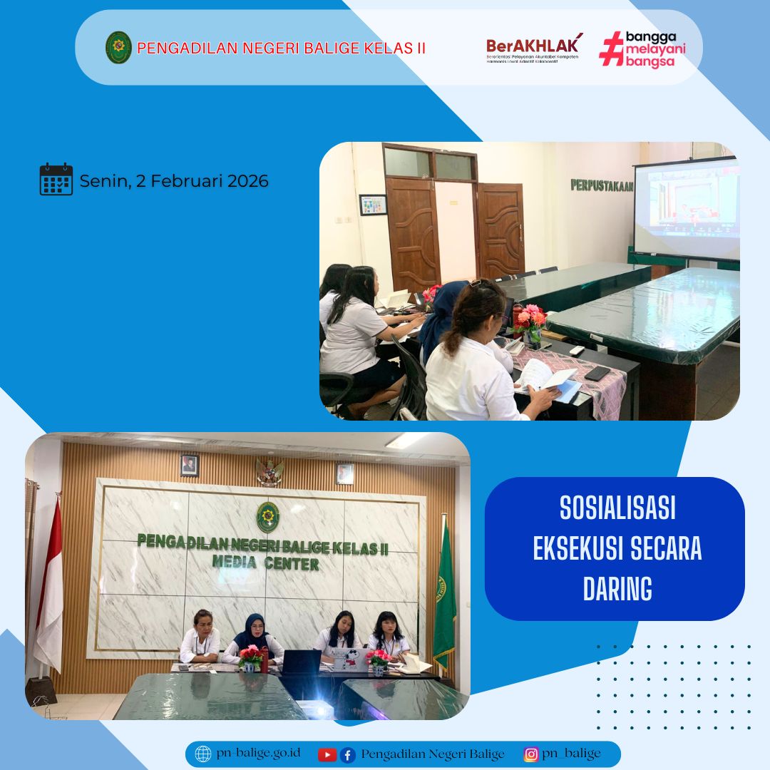 SOSIALISASI EKSEKUSI SECARA DARING SOSIALISASI EKSEKUSI SECARA DARING