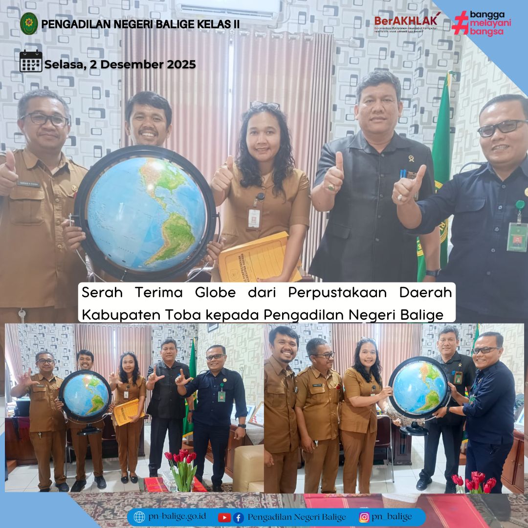 SERAH TERIMA GLOBE DARI PERPUSTAKAAN DAERAH KABUPATEN TOBA KEPADA PENGADILAN NEGERI BALIGE