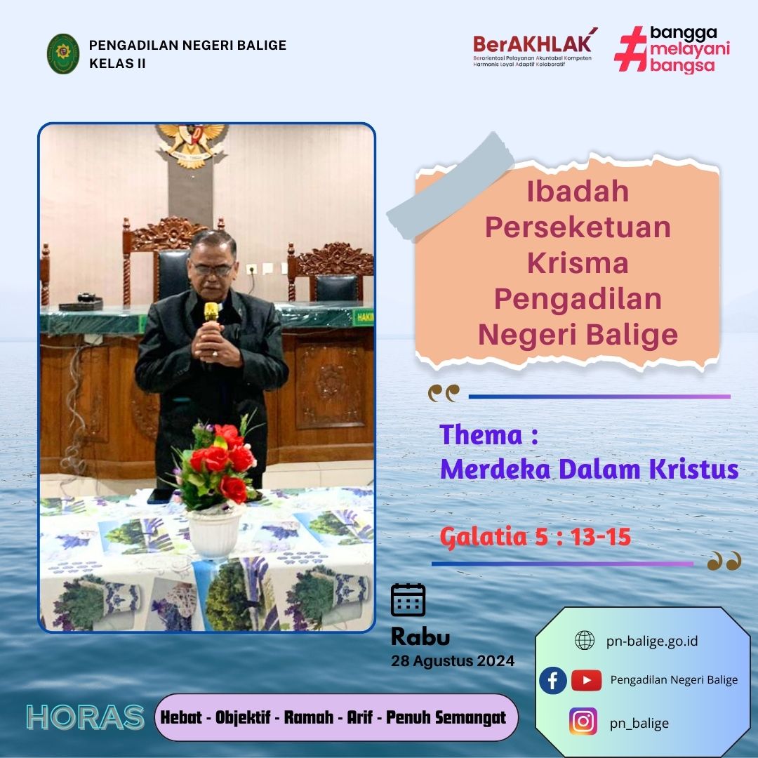 PENGADILAN NEGERI BALIGE MELAKSANAKAN KEGIATAN IBADAH PERSEKUTUAN KRISMA PENGADILAN NEGERI BALIGE MELAKSANAKAN KEGIATAN IBADAH PERSEKUTUAN KRISMA