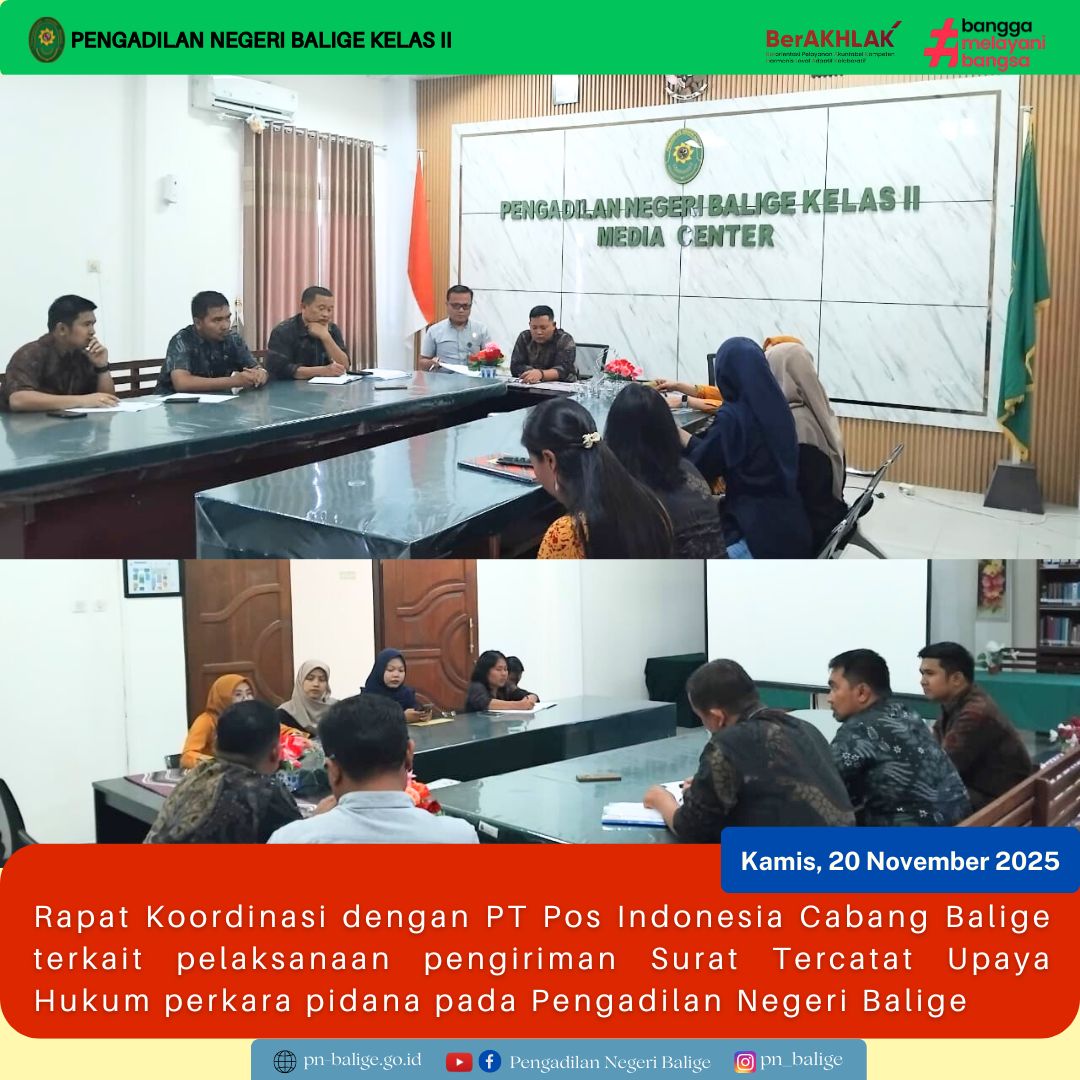 RAPAT KOORDINASI DENGAN PT POS INDONESIA CABANG BALIGE TERKAIT PENGIRIMAN SURAT TERCATAT UPAYA HUKUM PERKARA PIDANA